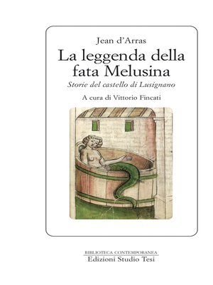 cover image of La leggenda della fata Melusina